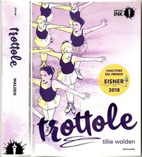 Trottole GRAPHIC NOVEL di Tille Walden Mondadori Oscar ink