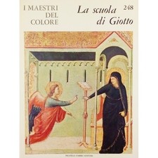 La Scuola di Giotto I Maestri