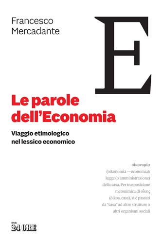 Parole dell economia - parole, dell'economia