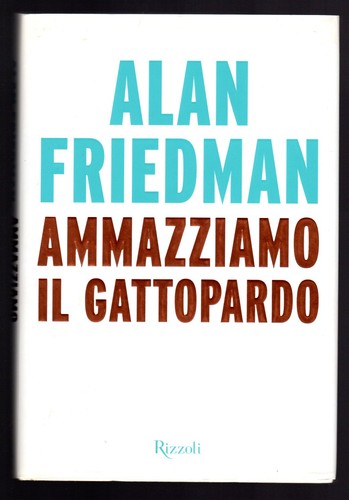 Ammazziamo gattopardo - ammazziamo, il
