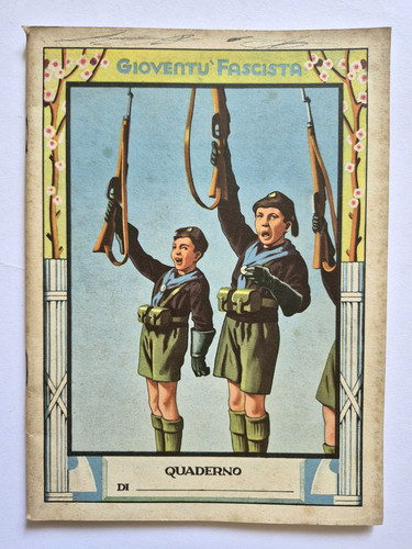 Fascismo quaderno balilla - fascismo,