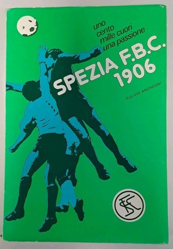 Spezia 1906 uno cento - spezia,
