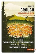 Wayward Pines. Vol. 1