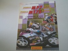 advertising Pubblicità 1991 PNEUMATICI PIRELLI MP7 MT75 e HONDA NSR SP