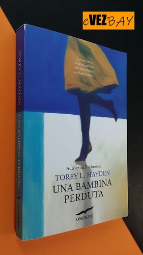 Una bambina perduta torey l - una,