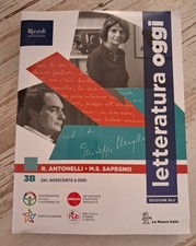 ANTONELLI SAPEGNO LETTERATURA OGGI VOLUME 3B EDIZIONE BLU 9788830217157