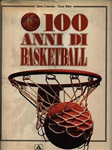100 anni basketball dario - 100,