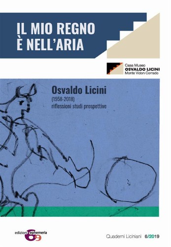 Osvaldo licini mio regno - osvaldo, «il