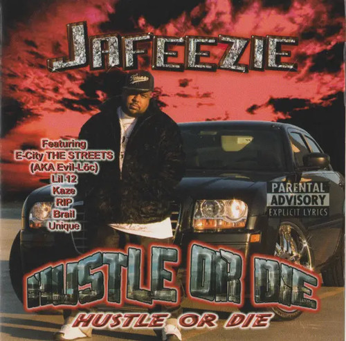 Jafeezie hustle die - jafeezie,
