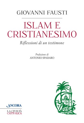 Islam cristianesimo fausti - e,