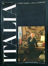 ITALIA N.92 SANDRO PERTINI 7 ANNI AL QUIRINALE AA.VV.  1972  BROSSURA
