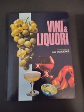 vini e liquori	 di Autori Vari, 1971, La Nazione