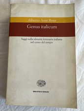 A. Asor Rosa GENUS ITALICUM Saggi sull'Identità letteraria italiana Einaudi 1997