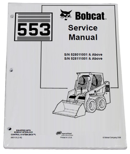 Bobcat 553 skid steer loader - bobcat,