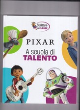 Libro Pixar a Scuola di