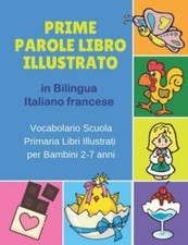 Prime Parole Libro Illustrato