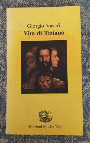 Vita tiziano giorgio - vita, di