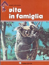 Animali come vivono. Vita in