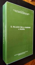 Il Palazzo della Ragione a Padova-1992-Ist. Poligrafico dello Stato-3 volumi
