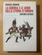 La guerra e le armi nella