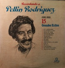 Recordando A Pellin Rodriguez