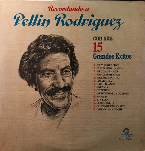Recordando pellin rodriguez - recordando,