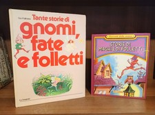 Tante Storie Di Gnomi Fate E