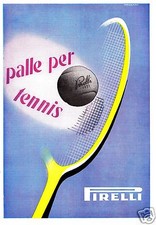 PUBBLICITA' 1951 PIRELLI PALLE DA TENNIS PALLINE SPORT RACCHETTA TENNIS PALES