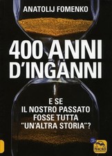 LIBRO 400 ANNI D'INGANNI -