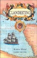 Clandestino Hesse, Karen; Parker, R. A. and Scotto di Santillo, M. C.