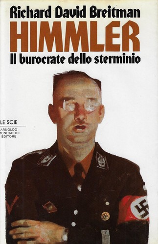 Himmler burocrate dello - il,