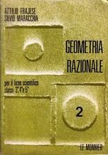 Geometria razionale 2 - frajese, maracchia - le monnier 1972 