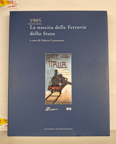 1905 nascita delle ferrovie - la,