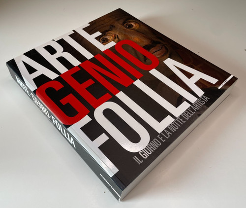 Arte genio follia giorno - il,
