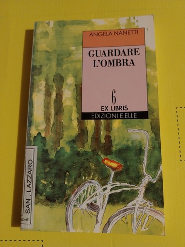 Guardare ombra angela - l',