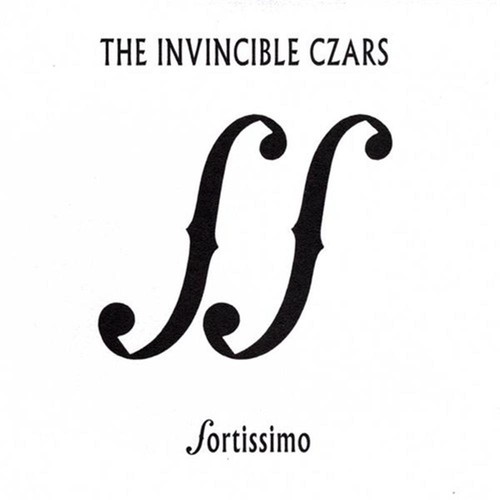 Fortissimo invincible czars - -,