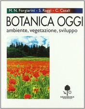 Botanica Oggi. Ambiente, Vegetazione, Sviluppo. E Per Gli Ist. Professionali M