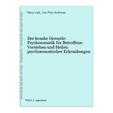 Il malato sano: psicosomatica