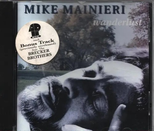 Mike mainieri wanderlust - mike,