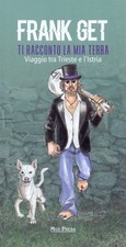FRANK GET Ti racconto la mia
