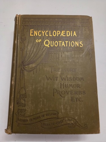 Encyclopedia quotations a - of,