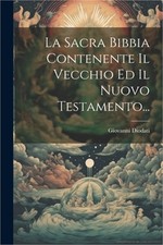 La Sacra Bibbia Contenente Il