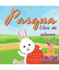 Pasqua Libro da colorare: per