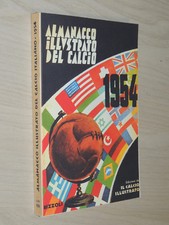 ALMANACCO  ILLUSTRATO DEL CALCIO ITALIANO 1954,ANASTATICO