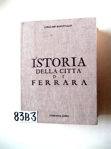 Girolamo baruffaldi istoria - girolamo,