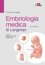 Embriologia Medica Di Langman von Sadler, Thomas W. | Buch | Zustand sehr gut