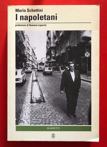 Mario schettini i napoletani - schettini,