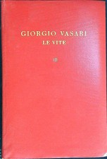 Vite vasari giorgio - ii,