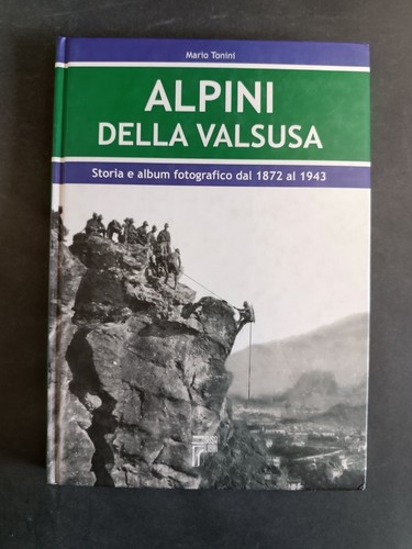 Libro alpini della valsusa - libro,