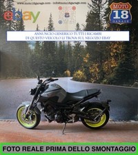 Sono Disponibili Ricambi moto usati scrivi x info Yamaha MT-09 2017 2019 mt09